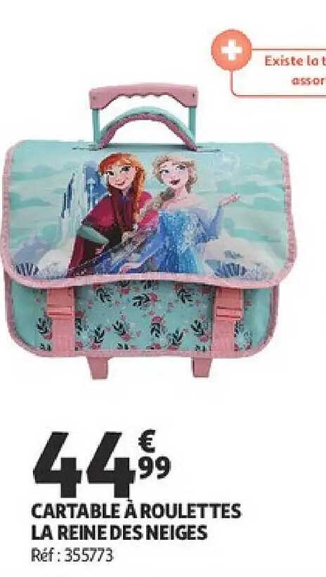 CARTABLE À ROULETTES LA REINE DES NEIGES