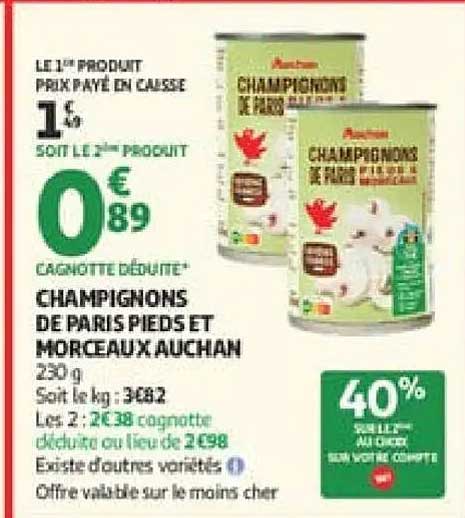 Champignons de Paris pieds et morceaux Auchan