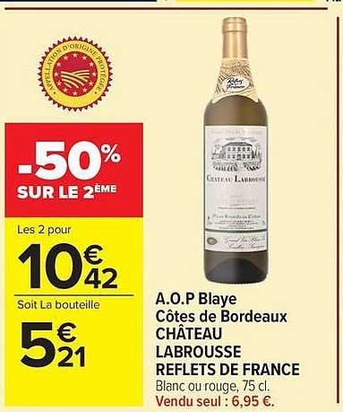 CHATEAU LABROUSSE REFLETS DE FRANCE