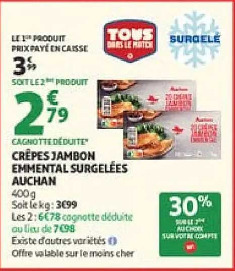 CRÊPES JAMBON EMMENTAL SURGELÉES AUCHAN