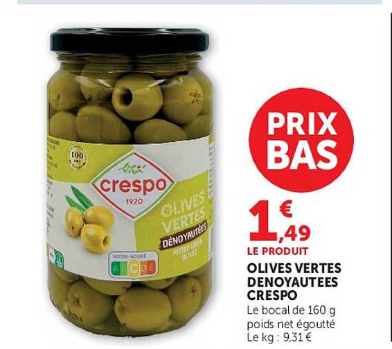 Crespo Olives vertes dénoyautées