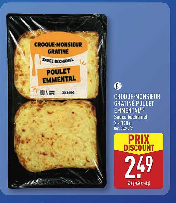 Croque-Monsieur Gratiné Poulet Emmental