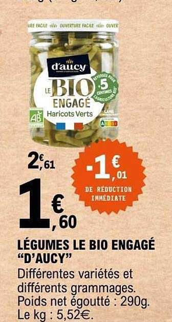 d'aucy LE BIO ENGAGÉ Haricots Verts