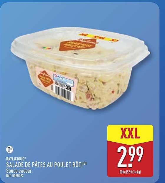 DAYLICIOUS Salade de pâtes au poulet rôti