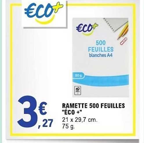 Éco + 500 FEUILLES blanche A4