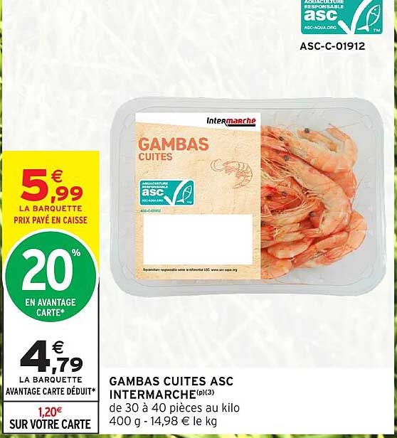 GAMBAS CUITES ASC INTERMARCHÉ