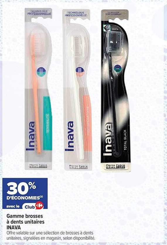 Gamme brosses à dents unitaires INAVA