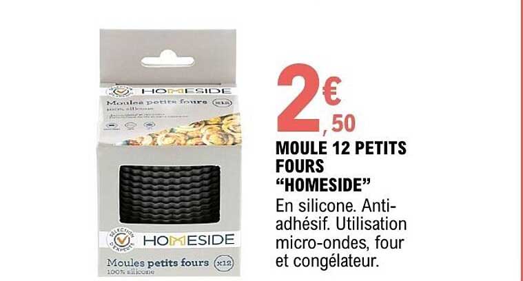HOMESIDE Moules petits fours