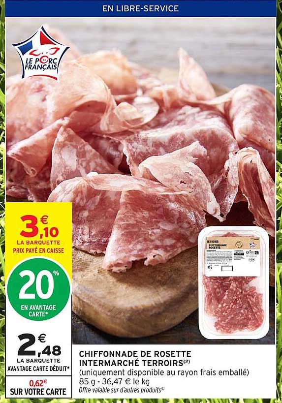 Intermarché Terroirs Chiffonnade de rosette