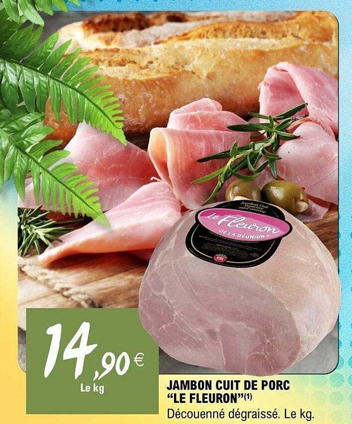 JAMBON CUIT DE PORC «LE FLEURON»