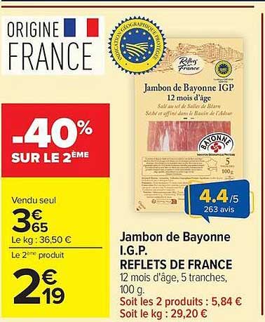 Jambon de Bayonne I.G.P. REFLETS DE FRANCE