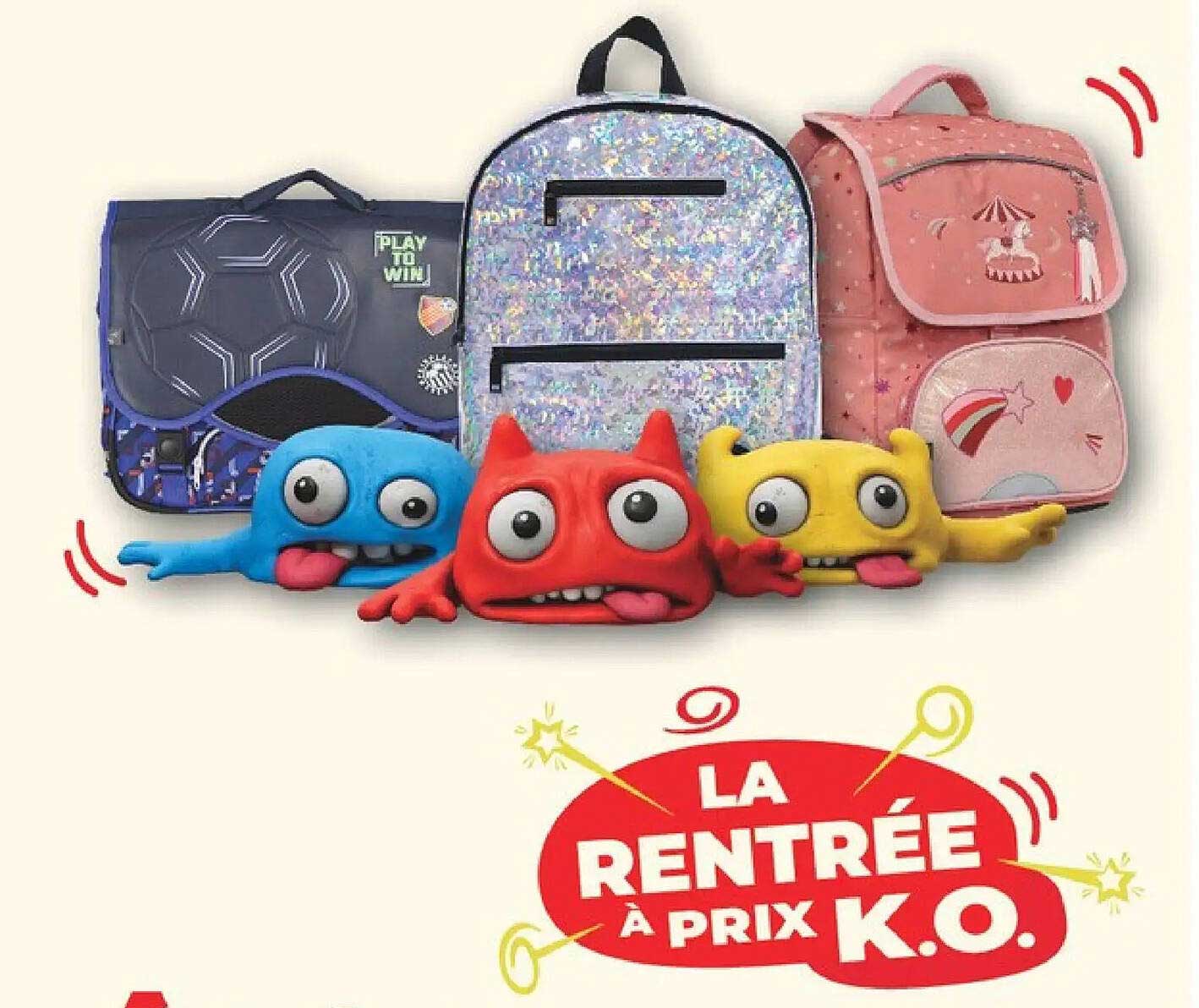 LA RENTRÉE À PRIX K.O