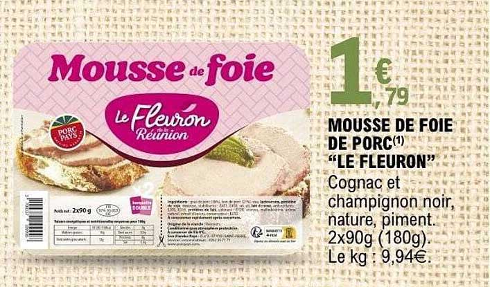 Le Fleuron Reunion Mousse de foie