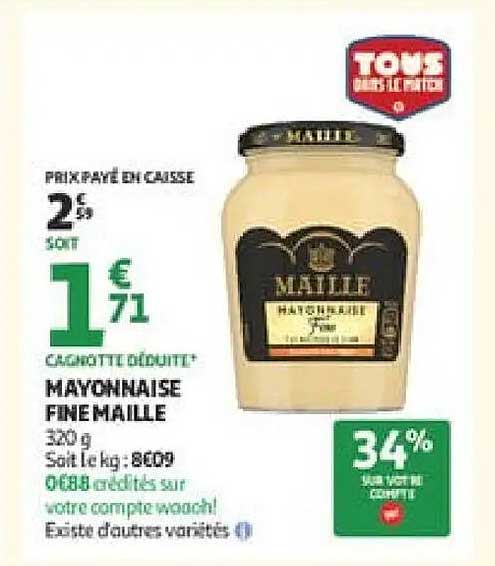 Maille Mayonnaise Fine 1867