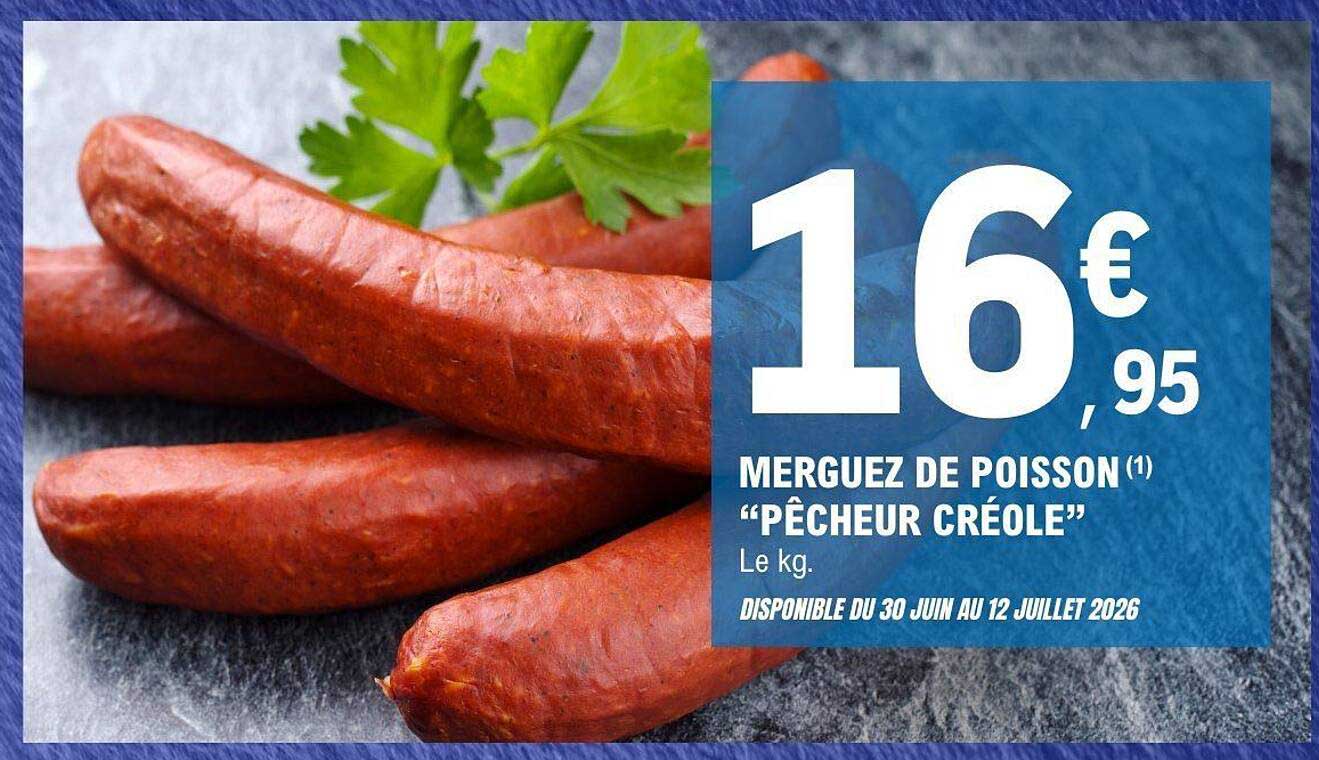 Merguez de poisson “Pêcheur Créole”