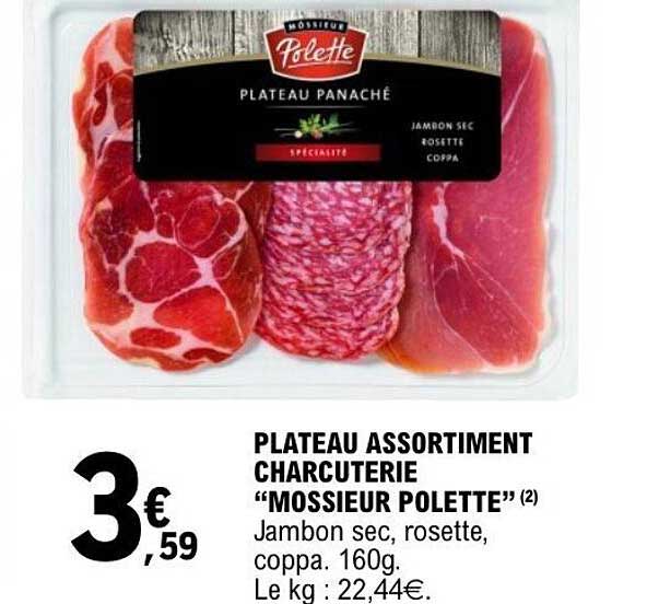Monsieur Polette Plateau panaché