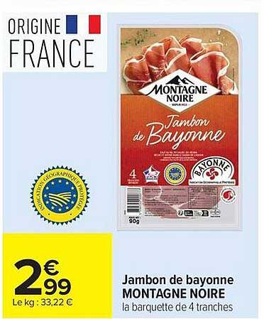 Montagne Noire Jambon de Bayonne