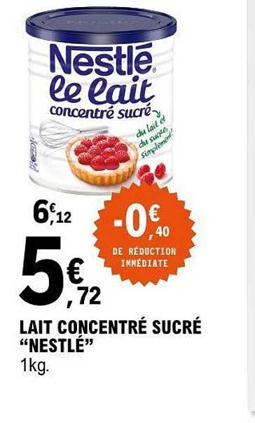 Nestlé le lait concentré sucré