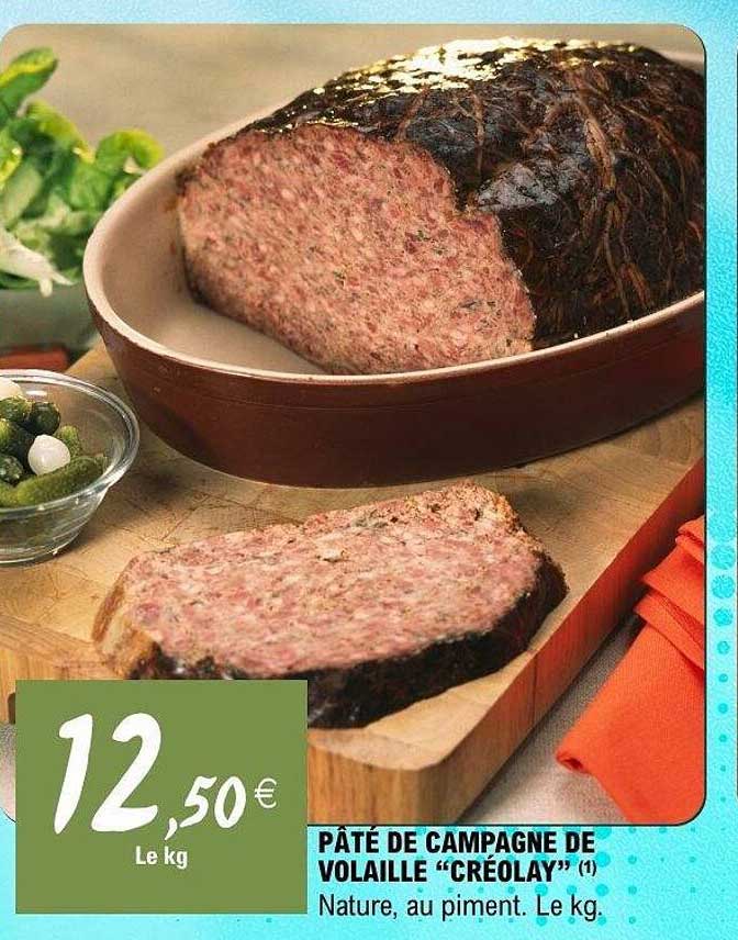 PÂTÉ DE CAMPAGNE DE VOLAILLE "CRÉOLAY