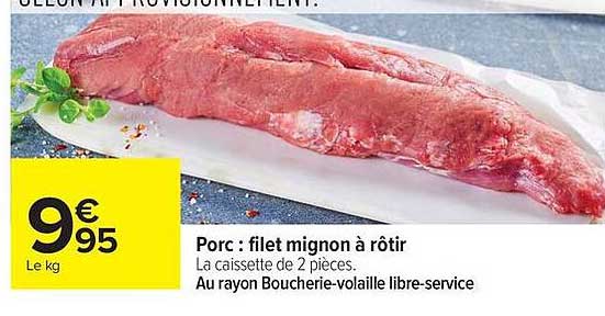 Porc : filet mignon à rôtir