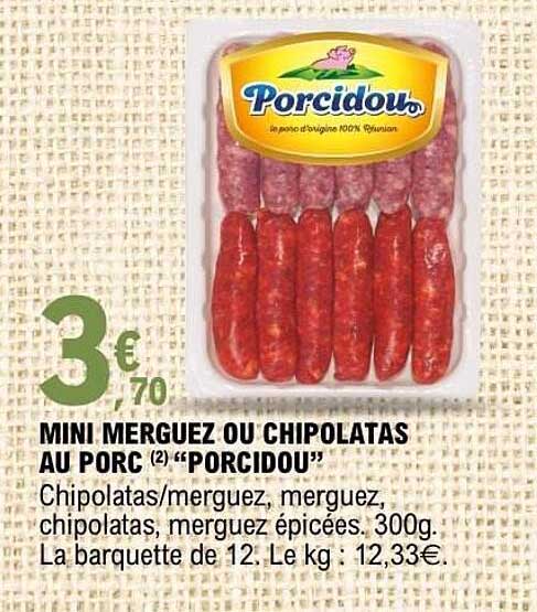 Porcidou MINI MERGUEZ OU CHIPOLATAS AU PORC