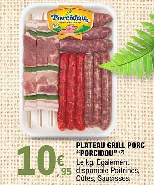 Porcidou Plateau Grill Porc