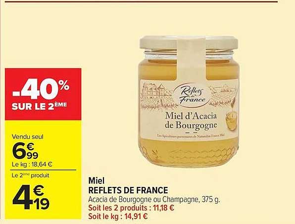 Reflets de France Miel d’Acacia de Bourgogne