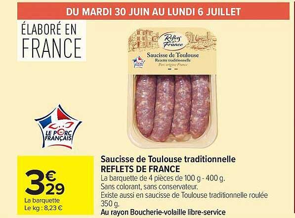 REFLETS DE FRANCE Saucisse de Toulouse traditionnelle