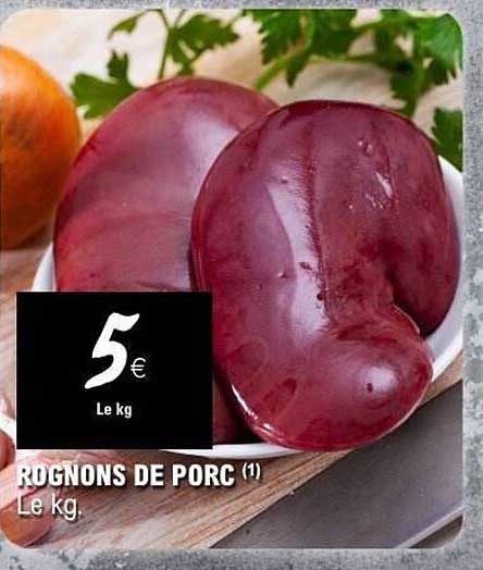 ROGNONS DE PORC