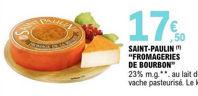 Saint-Paulin “Fromageries de Bourbon”