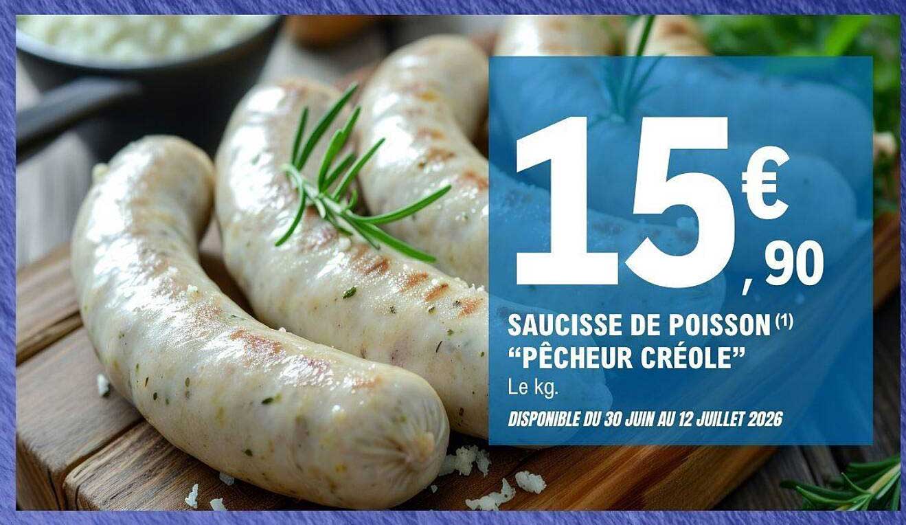 SAUCISSE DE POISSON “PÊCHEUR CRÉOLE”