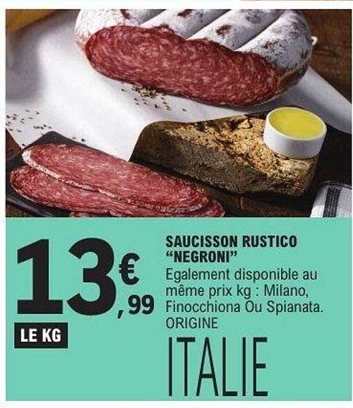 SAUCISSON RUSTICO "NEGRONI