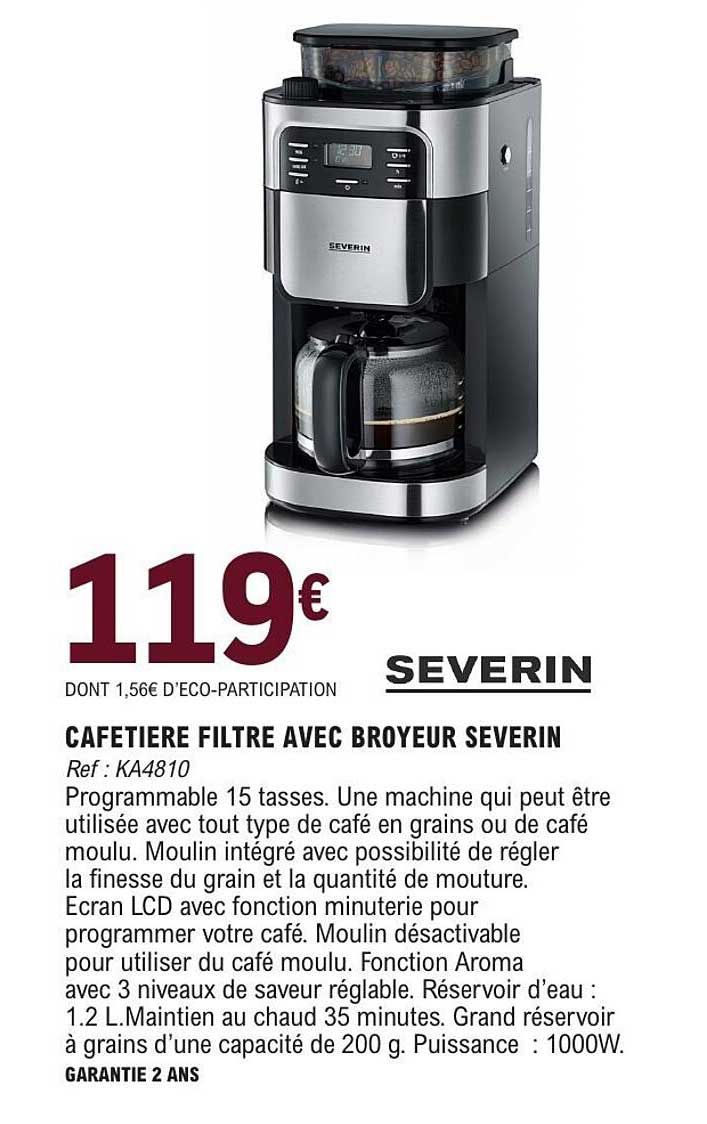 SEVERIN CAFETIERE FILTRE AVEC BROYEUR