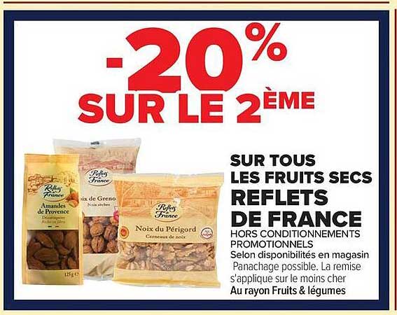 SUR TOUS LES FRUITS SECS REFILETS DE FRANCE