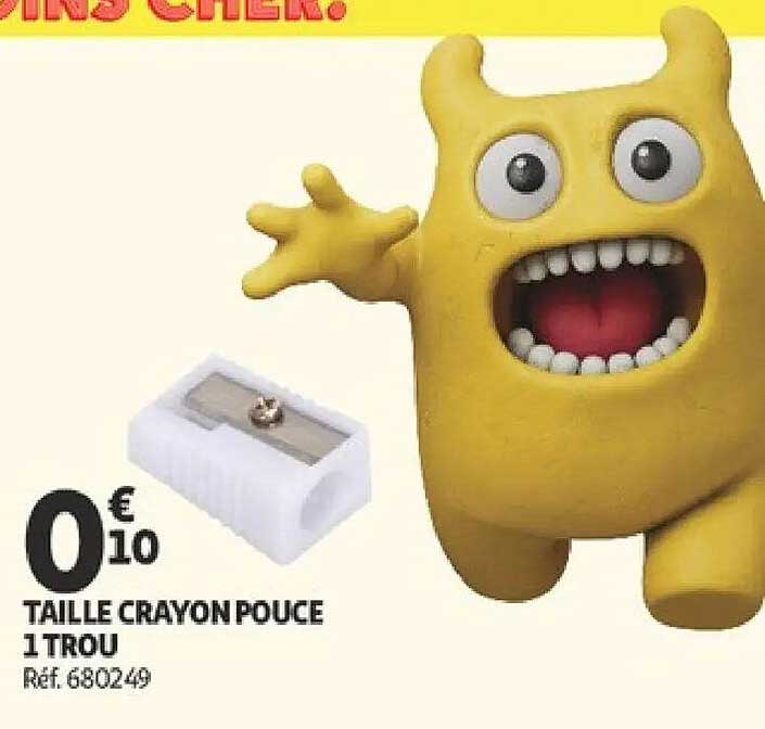 TAILLE CRAYON POUCE