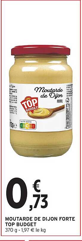 TOP BUDGET Moutarde de Dijon forte