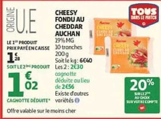 Tous les jours Cheesy fondu au cheddar Auchan