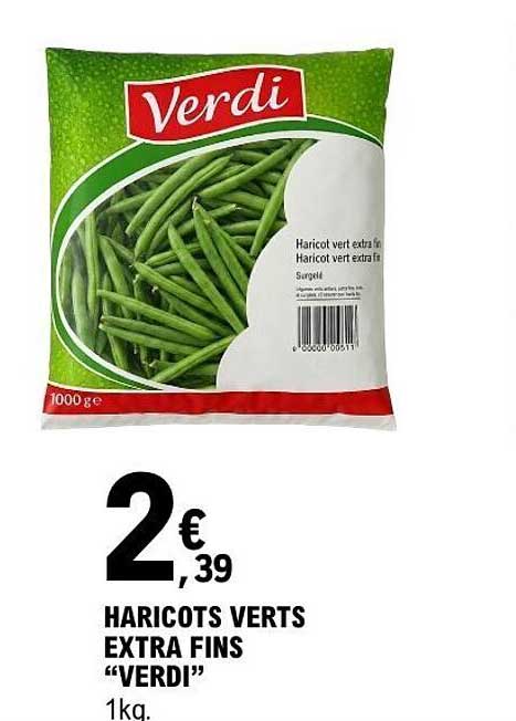 Verdi Haricots verts extra fins