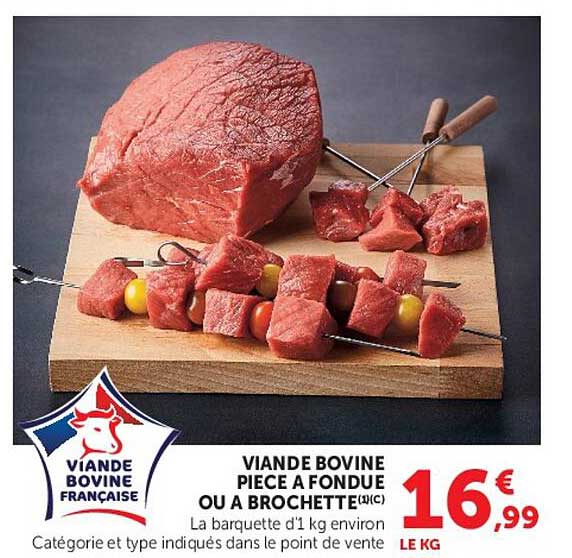 VIANDE BOVINE PIECE A FONDUE OU A BROCHETTE (1C)