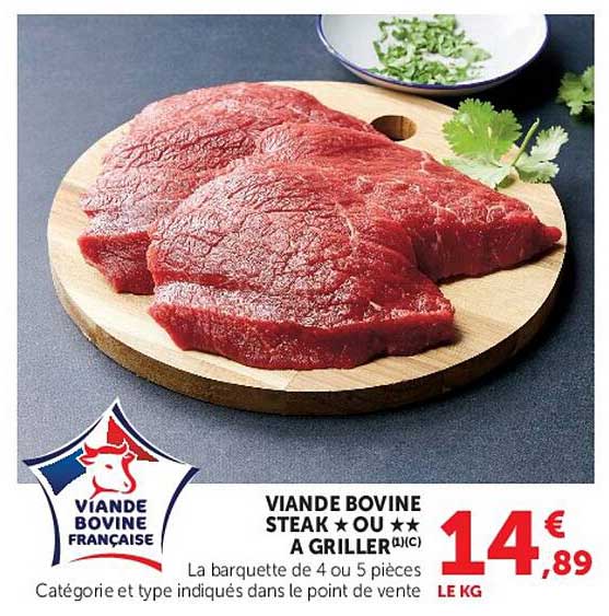VIANDE BOVINE STEAK OU A GRILLER