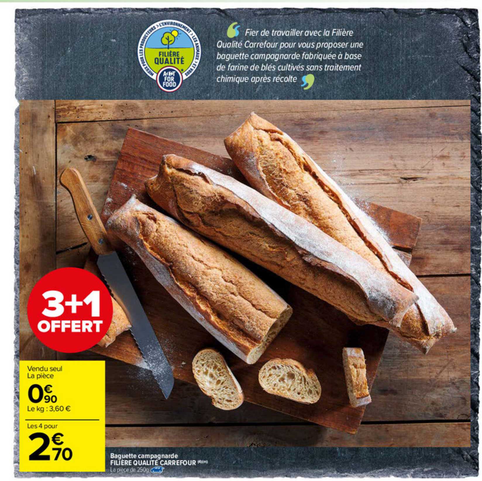 Baguette Campagnarde Filière Qualité Carrefour