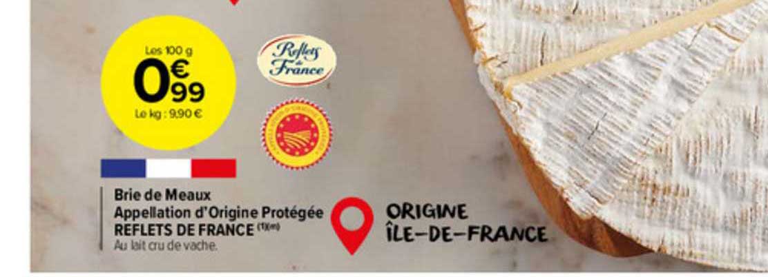 brie de meaux appellation d'origine protégée reflets de france