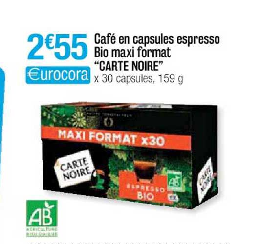 café en capsules espresso bio maxi format "carte noire"