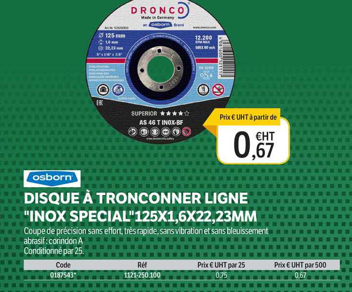 Disque à Tronconner Ligne "inox Spécial" Osborn