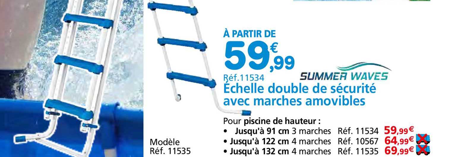 échelle double de sécurité avec marches amovibles summer waves