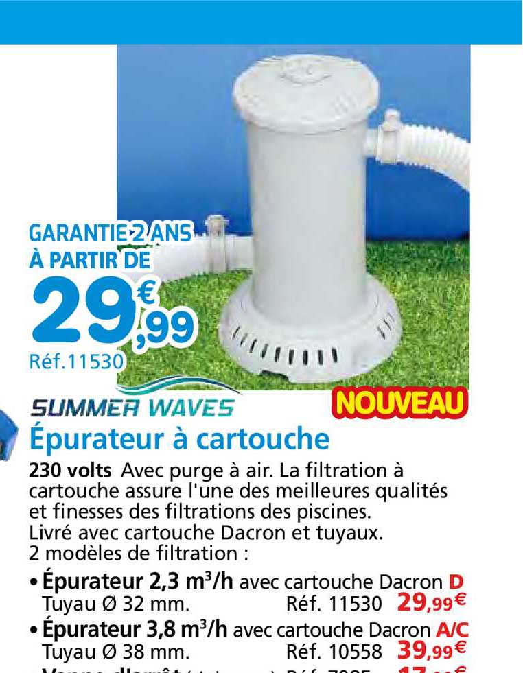 épurateur à cartouche summer waves