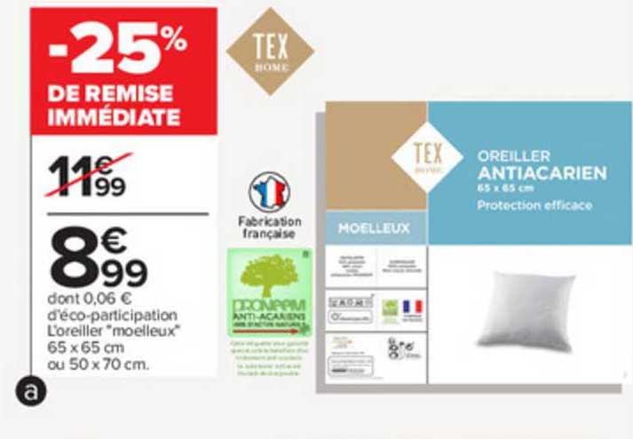 l'oreiller "moelleux" 65 x 65 cm ou 50 x 70 cm tex home