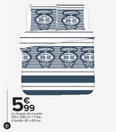 la housse de couette 140 x 200 cm + 1 taie d'oreiller 65 x 65 cm