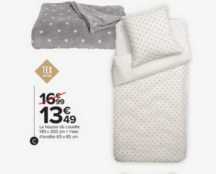 la housse de couette 140 x 200 cm + 1 taie d'oreiller 65 x 65 cm tex home