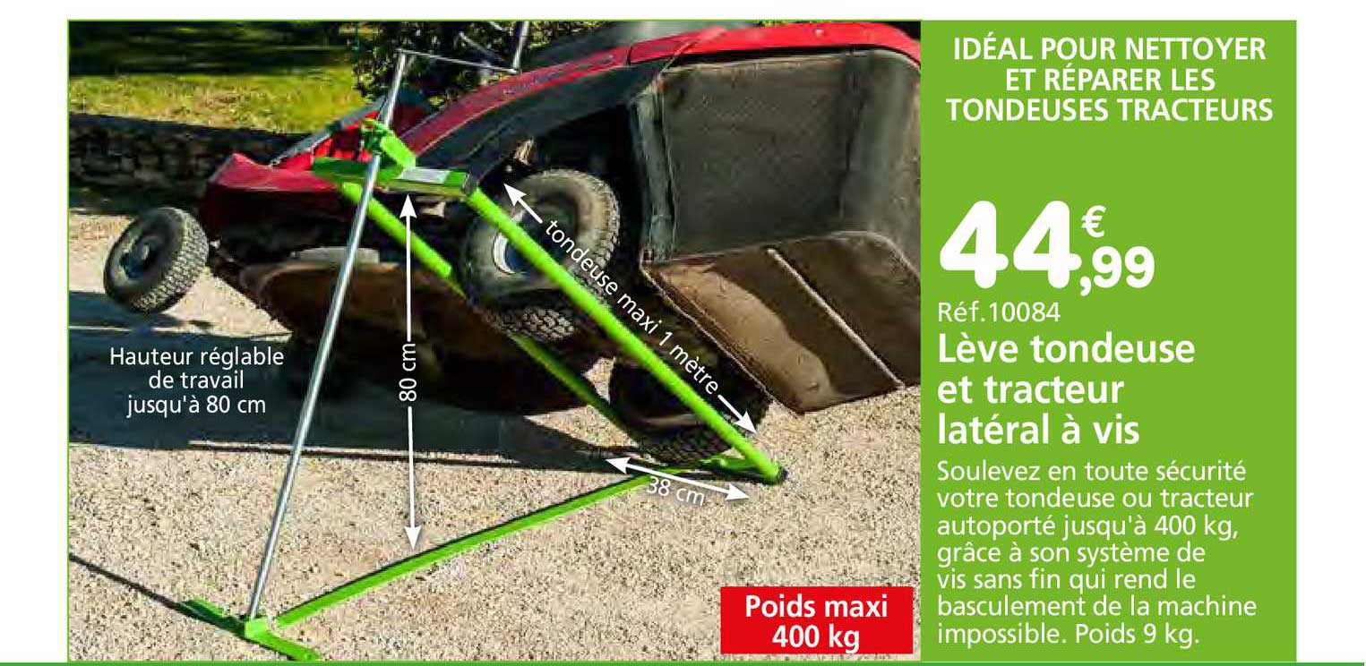 lève tondeuse et tracteur latéral à vis